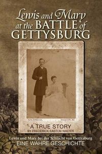 Cover image for Lewis and Mary at the Battle of Gettysburg