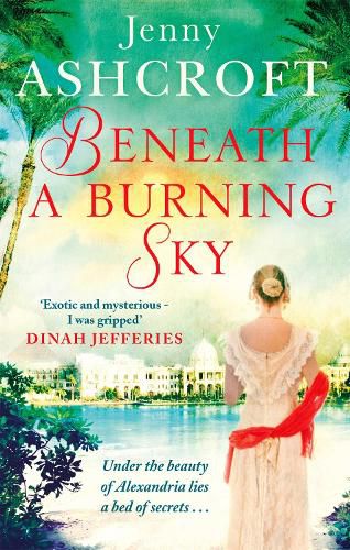 Cover image for Beneath a Burning Sky: A gripping and mysterious historical love story