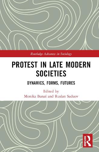 Cover image for Protest in Late Modern Societies