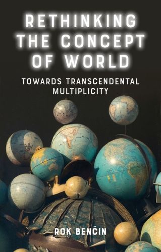 Cover image for Rethinking the Concept of World