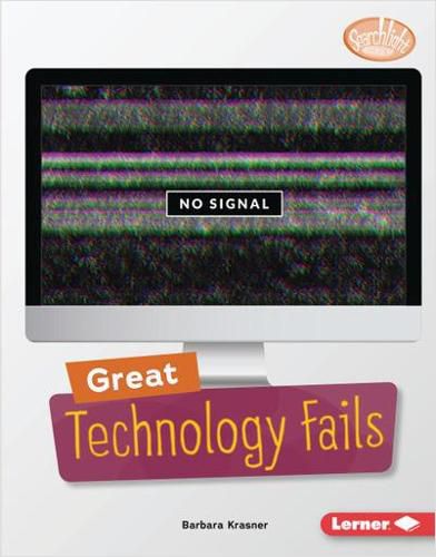 Cover image for Great Technology Fails