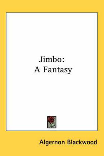 Cover image for Jimbo: A Fantasy