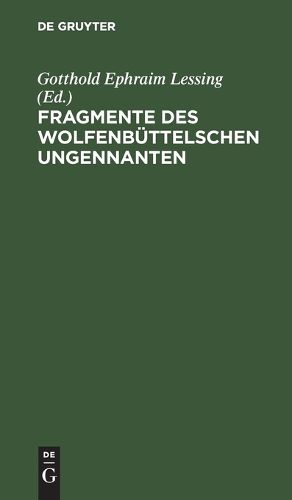 Cover image for Fragmente des Wolfenbuttelschen Ungennanten