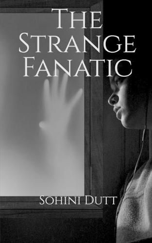 Cover image for The Strange Fanatic: finding the missing puzzle