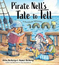 Cover image for Pirate Nell's Tale to Tell: A Storybook Adventure