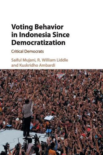 Cover image for Voting Behavior in Indonesia since Democratization: Critical Democrats