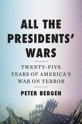 Cover image for All the Presidents' Wars