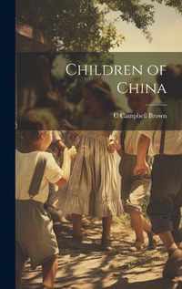 Cover image for Children of China