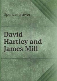 Cover image for David Hartley and James Mill