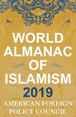 Cover image for The World Almanac of Islamism 2019