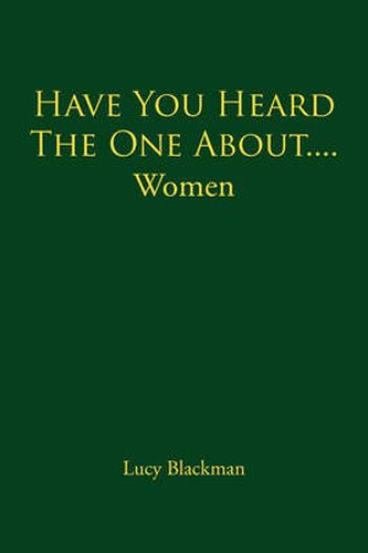 Cover image for Have You Heard the One About....Women