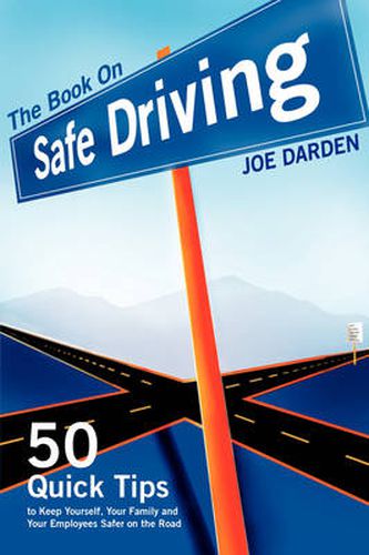 Cover image for The Book On Safe Driving