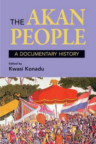 Cover image for The Akan People: A Documentary History