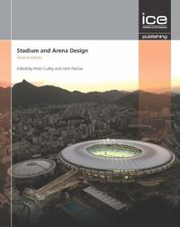 Cover image for Stadium and Arena Design: Stadium Engineering Second edition