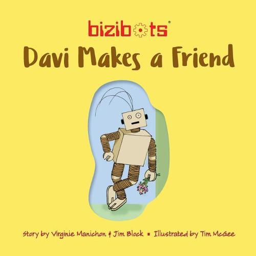 Cover image for Bizibots: Davi makes a friend