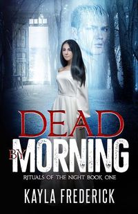 Cover image for Dead by Morning