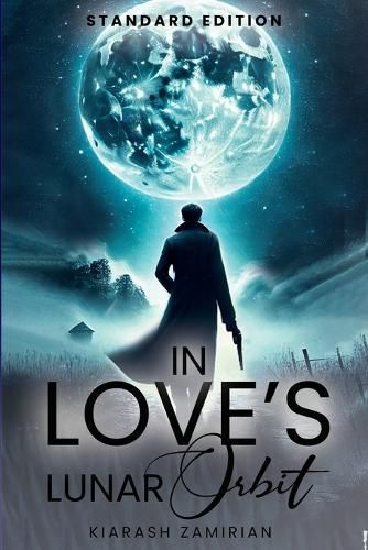 Cover image for In Love's Lunar Orbit