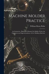 Cover image for Machine Molder Practice