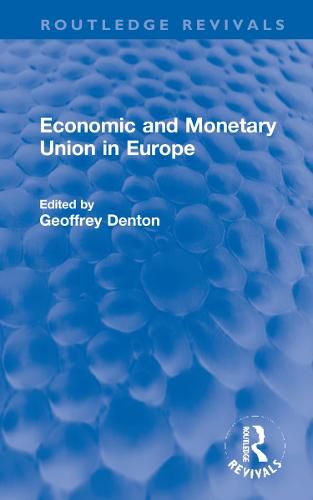 Cover image for Economic and Monetary Union in Europe