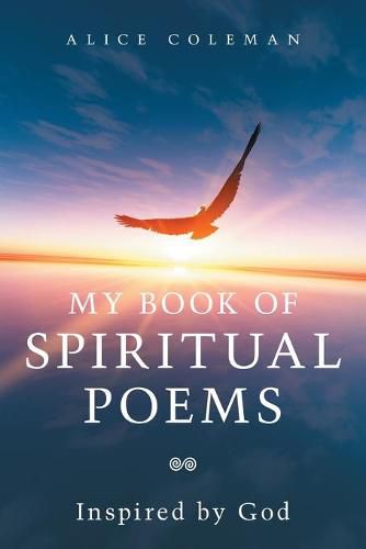 Cover image for My Book of Spiritual Poems: Inspired by God
