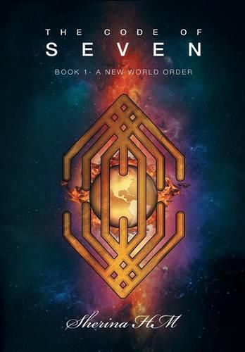 Cover image for The Code of Seven: Book 1-A New World Order