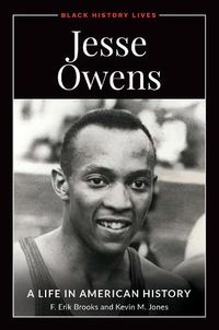 Cover image for Jesse Owens: A Life in American History
