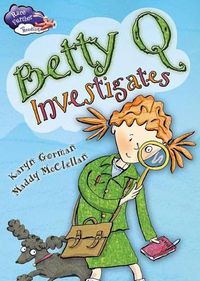 Cover image for Betty Q Investigates