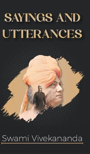 Saying & Utterances of Swami Vivekananda