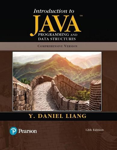 Cover image for Introduction to Java Programming and Data Structures, Comprehensive Version Plus Mylab Programming with Pearson Etext -- Access Card Package