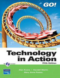 Cover image for Technology in Action, Introductory Value Package (Includes Myitlab for Go! with Microsoft Office 2007)