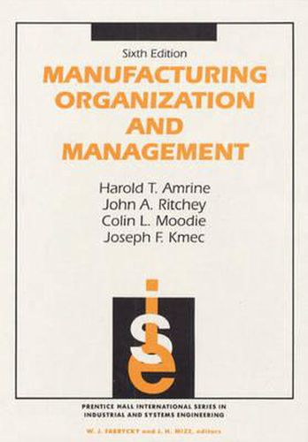 Manufacturing Organization And Management