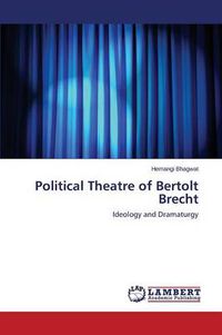 Cover image for Political Theatre of Bertolt Brecht