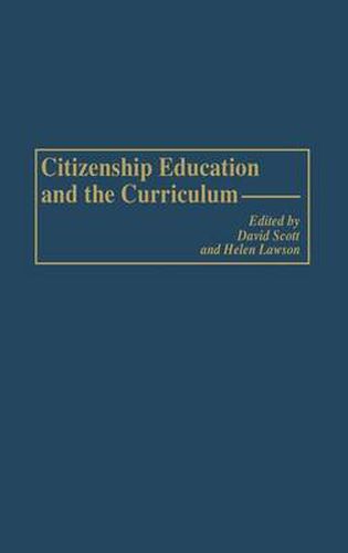 Cover image for Citizenship Education and the Curriculum