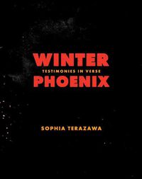 Cover image for Winter Phoenix: Testimonies in Verse
