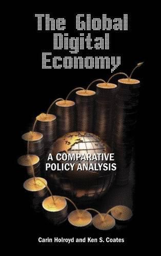 Cover image for The Global Digital Economy: A Comparative Policy Analysis