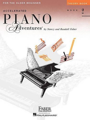 Piano Adventures for the Older Beginner Theory Bk2: Accelerated Piano Adventures