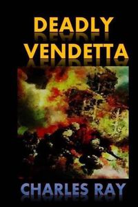 Cover image for Deadly Vendetta