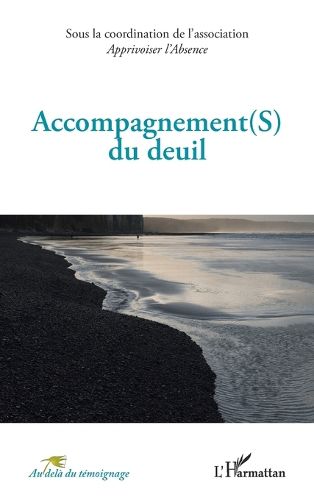 Cover image for Accompagnement(S) du deuil