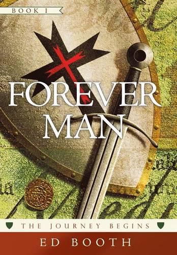 Cover image for Forever Man: The Journey Begins Book 1