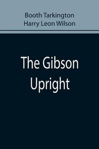 Cover image for The Gibson Upright