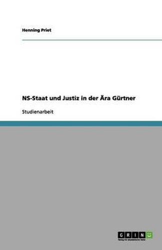 Cover image for NS-Staat und Justiz in der AEra Gurtner