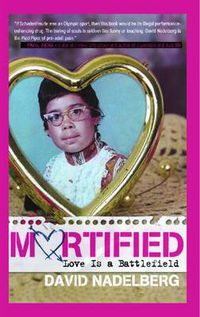 Cover image for Mortified: Love Is a Battlefield