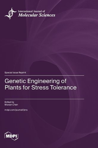 Cover image for Genetic Engineering of Plants for Stress Tolerance