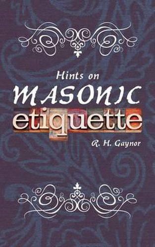 Cover image for Hints on Masonic Etiquette