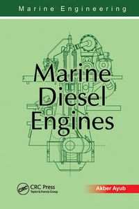 Cover image for Marine Engineering: Marine Diesel Engines