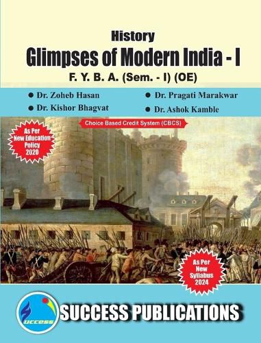 Cover image for Glimpses of Modern India - I(F.Y.B.A, Sem.-I) SPPU-Text(English)