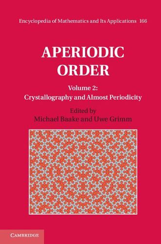 Cover image for Aperiodic Order: Volume 2, Crystallography and Almost Periodicity