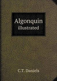 Cover image for Algonquin illustrated