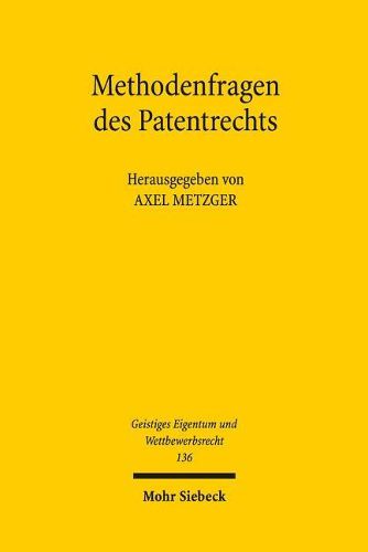 Cover image for Methodenfragen des Patentrechts: Theo Bodewig zum 70. Geburtstag