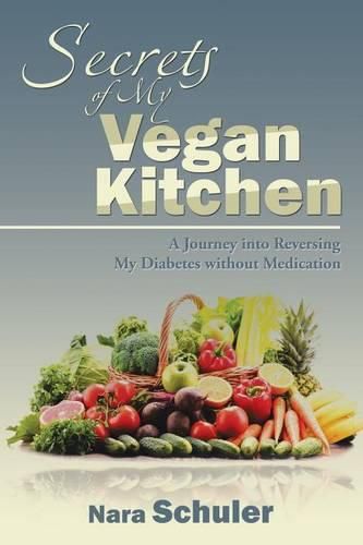 Cover image for Secrets of My Vegan Kitchen